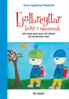 Fjölbreyttar leiðir í námsmati