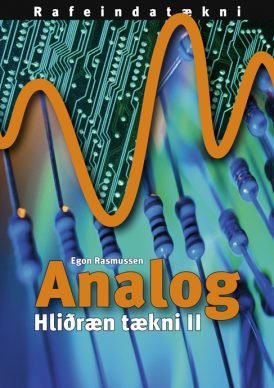 Analog – Hliðræn tækni II