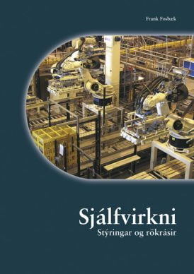 Sjálfvirkni – Stýringar og rökrásir