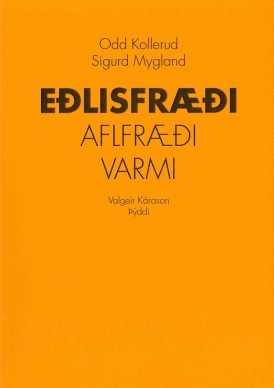 Eðlisfræði - Aflfræði -Varmi