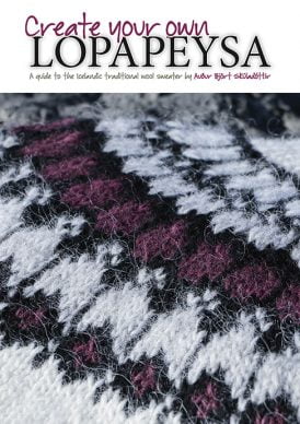 Create your own Lopapeysa: A guide to the Icelandic traditional wool sweater