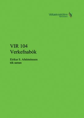 VIR 104 - Verkefnabók