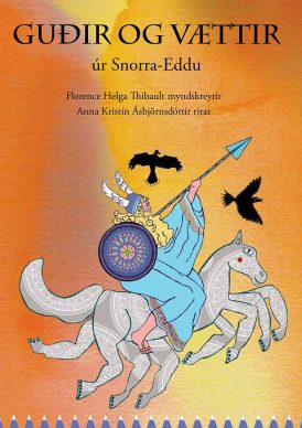 Guðir og vættir - úr Snorrra-Eddu