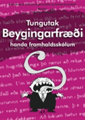 Tungutak - Beygingafræði handa framhaldsskólum