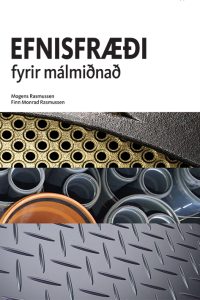 Efnisfraedi f malmidnad Efnisfraedi f malmidnad
